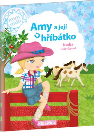 Amy a její hříbátko: Příběhy pro nejmenší -  Nadja
