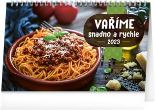 Stolní kalendář Vaříme snadno a rychle 2023 - 