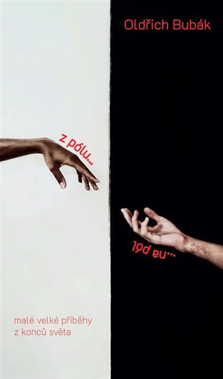 Z pólu na pól - Oldřich Bubák