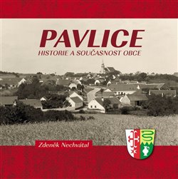 Pavlice – historie a současnost obce koupíte na Kosmas.cz