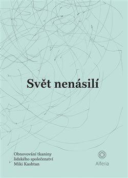 Svět nenásilí koupíte na Kosmas.cz