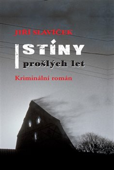 Stíny prošlých let koupíte na Kosmas.cz