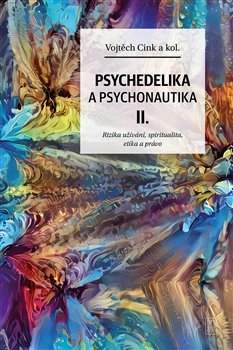 Psychedelie a psychonautika II. koupíte na Kosmas.cz