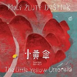 Malý žlutý deštník / The Little Yellow Umbrella koupíte na Kosmas.cz