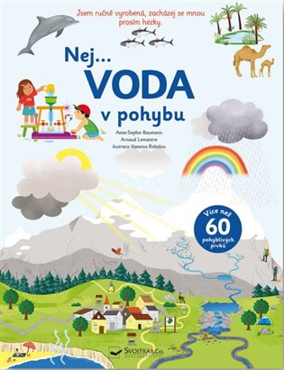 Nej... Voda v pohybu - Anne-Sophie Baumann, Arnaud Lemaistre