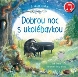 Dobrou noc s ukolébavkou koupíte na Kosmas.cz