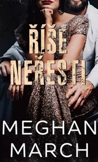 Říše neřesti - Meghan March