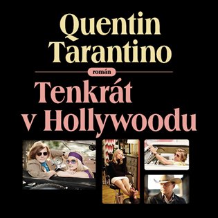 Tenkrát v Hollywoodu, mp3 - Quentin Tarantino