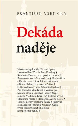 Dekáda naděje - František Všetička