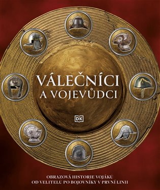 Válečníci a vojevůdci - kol.