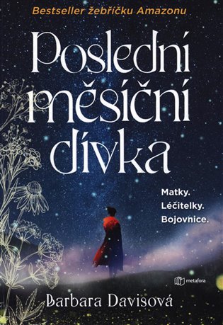 Poslední měsíční dívka - Barbara Davisová