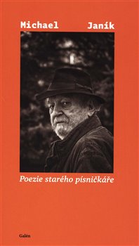 Poezie starého písničkáře koupíte na Kosmas.cz