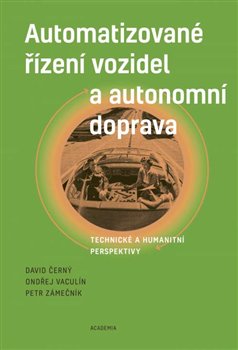 Automatizované řízení vozidel a autonomní doprava koupíte na Kosmas.cz