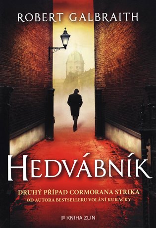 Hedvábník - Robert Galbraith