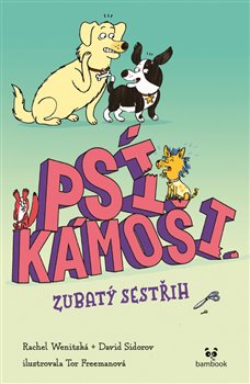 Psí kámoši – Zubatý sestřih koupíte na Kosmas.cz