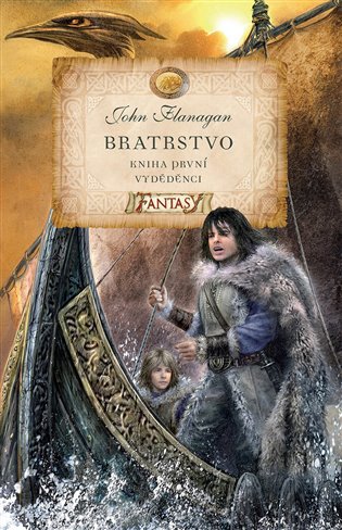 Bratrstvo - Kniha první - Vyděděnci - John Flanagan