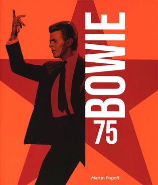Bowie 75 - Martin Popoff