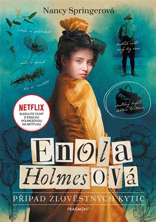Enola Holmesová - Případ zlověstných kytic - Nancy Springer