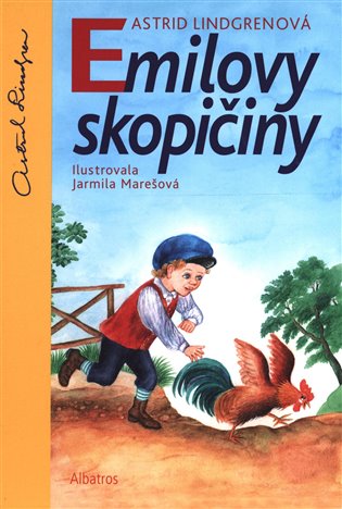 Emilovy skopičiny - Astrid Lindgrenová