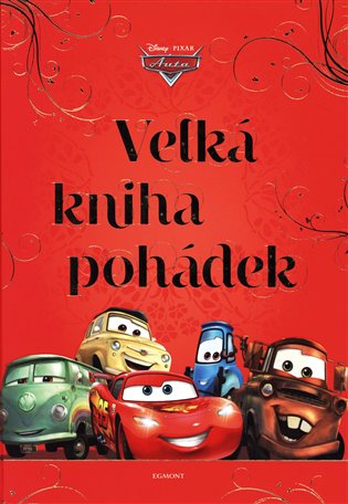 Auta - Velká kniha pohádek