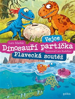 Dinosauří partička: Vejce, Plavecká soutěž koupíte na Kosmas.cz