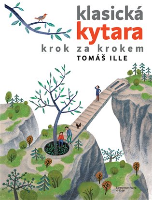 Klasická kytara krok za krokem - Tomáš Ille