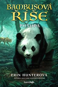 Bambusová říše – Potopa - Erin Hunterová