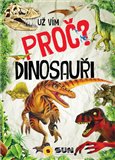 Ob�lka knihy U� v�m pro�? Dinosau�i