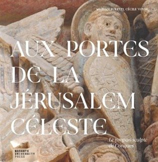 Aux portes de la Jérusalem Céleste - Ivan Foletti, Cécile Voyer
