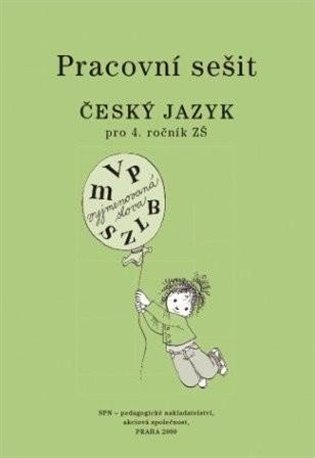 Český jazyk 4 pro základní školy - Pracovní sešit - Milada Buriánková