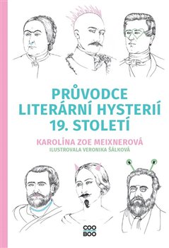 Průvodce literární hysterií 19. století koupíte na Kosmas.cz