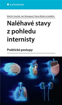 Naléhavé stavy z pohledu internisty - praktické postupy koupíte na Kosmas.cz