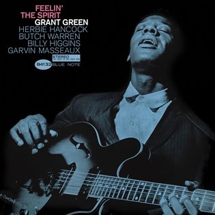 Grant Green: Feelin' the Spirit LP - Grant Green