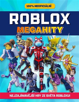 Kniha Roblox 100% neoficiální - Megahity