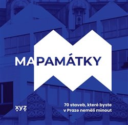 Kniha Mapamátky - 70 staveb, které byste v Praze neměli minout