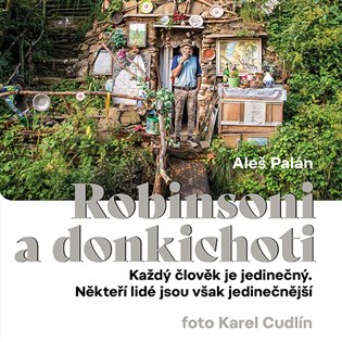 Robinsoni a donkichoti - Aleš Palán