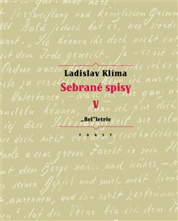 Sebrané spisy V. - "Bel"letrie koupíte na Kosmas.cz