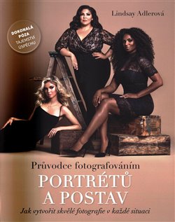 Průvodce fotografováním portrétů a postav koupíte na Kosmas.cz