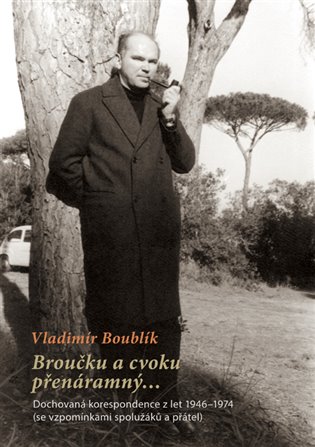 Broučku a cvoku přenáramný… - Vladimír Boublík