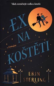 Ex na koštěti - Erin Sterling
