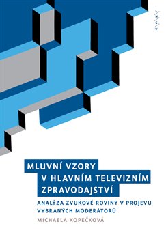 Mluvní vzory v hlavním televizním zpravodajství koupíte na Kosmas.cz