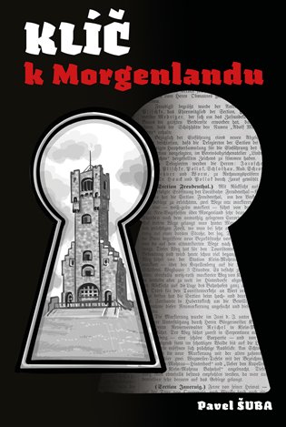 Klíč k Morgenlandu - Pavel Šuba