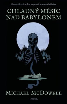 Chladný měsíc nad Babylonem koupíte na Kosmas.cz