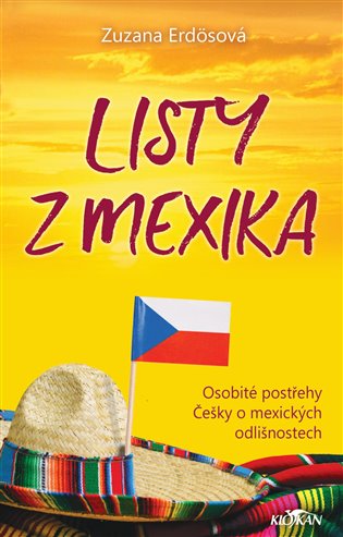 Listy z Mexika - Zuzana Erdösová