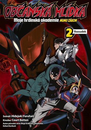 Občanská hlídka: Moje hrdinská akademie 2 koupíte na Kosmas.cz