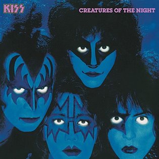Kiss: Creatures of the Night / 40th Anniversary - Kiss