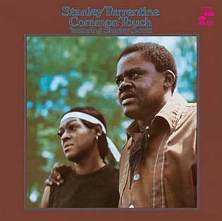 Stanley Turrentine: Common Touch LP - Stanley Turrentine