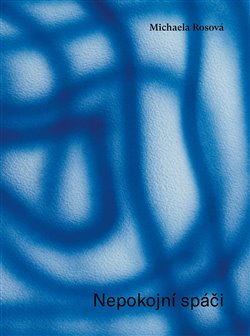 Nepokojní spáči koupíte na Kosmas.cz