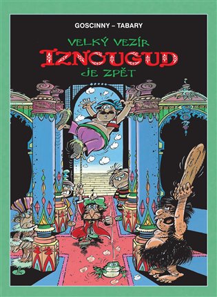 Velký vezír Iznougud je zpět - 