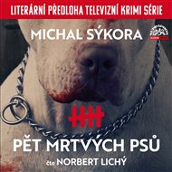 Pět mrtvých psů - Michal Sýkora